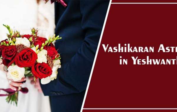 Vashikaran Astrologer in Yeshwanthpur | Vashikaran Specialist