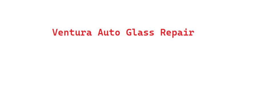 Ventura Mobile Auto Glass Cover Image