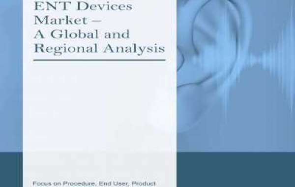 ENT Devices Market Provides Updates And Insights Corresponding To Different Segments Involved