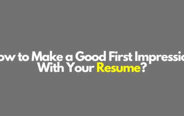 How to Make a Good First Impression With Your Resume?
