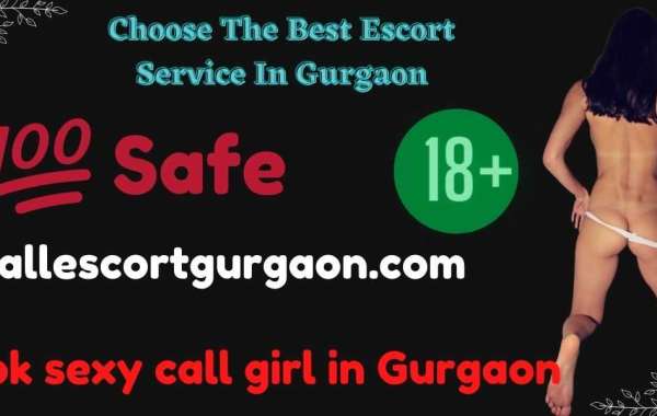 The Ultimate Guide To Call Girl in Gurgaon