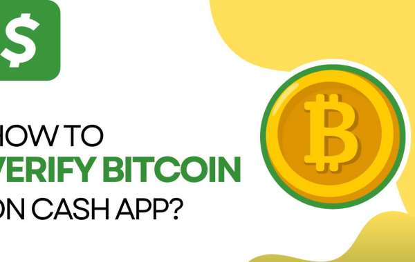 The Importance of Bitcoin Verification on Cash App: A Complete Guide