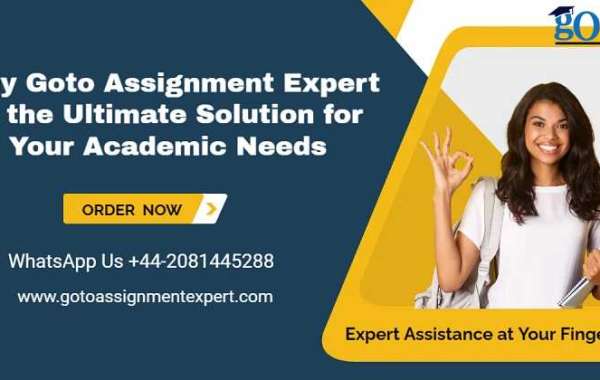 Why Goto Assignment Expert is the Ultimate Solution for Your Academic Needs