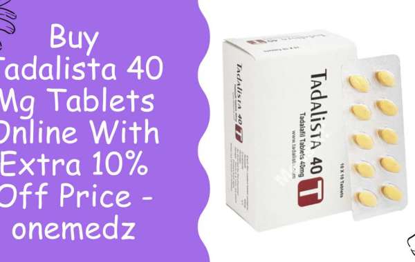 Buy Tadalista 40 Mg Tablets Online With Extra 10% Off Price - onemedz