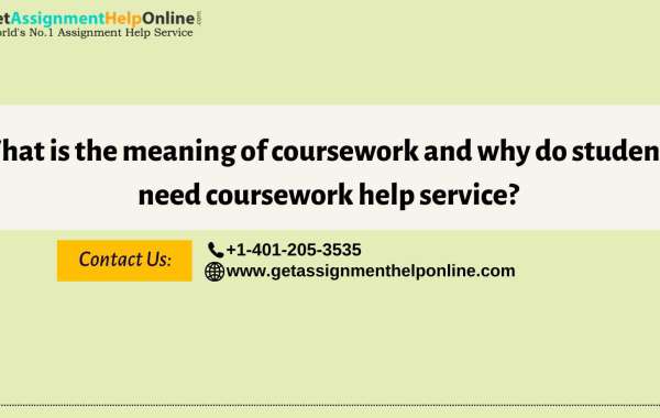 What is the meaning of coursework and why do students need coursework help service?