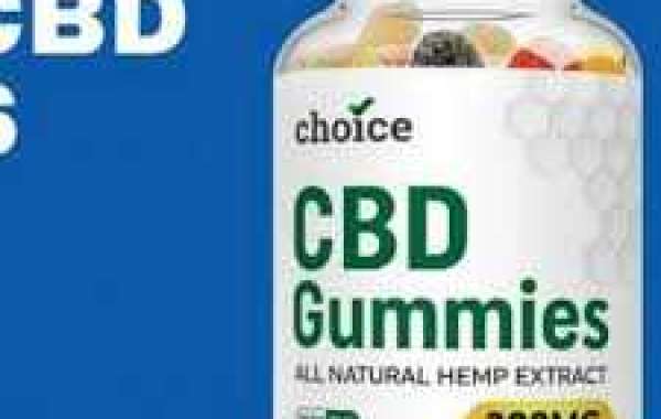 Is Choice CBD Gummies(scam Alert Review) a weight loss Gummies or waste of money?