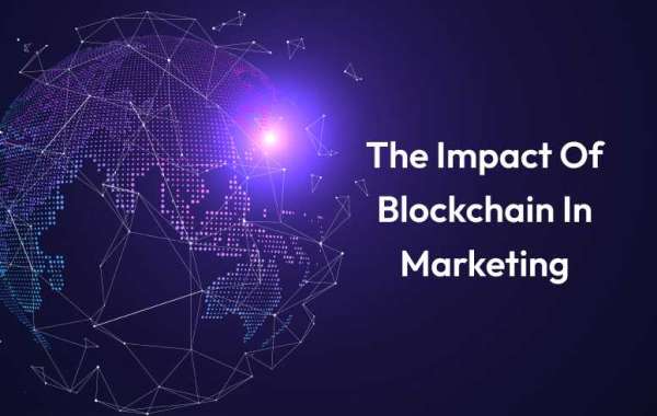 The Impact Of Blockchain In Marketing