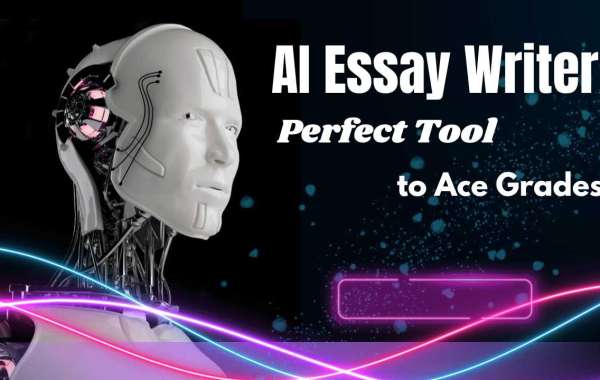 AI Essay Writer: The Perfect Tool to Ace Grades