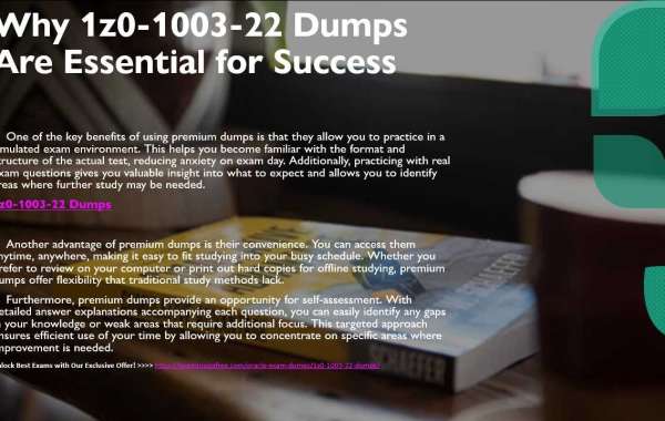 1z0-1003-22 Dumps: Your Ultimate Exam Strategy
