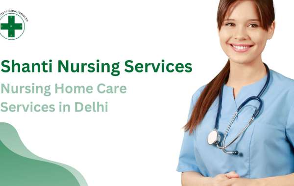 Comprehensive Nursing Services in Delhi NCR | Shanti Nursing Services