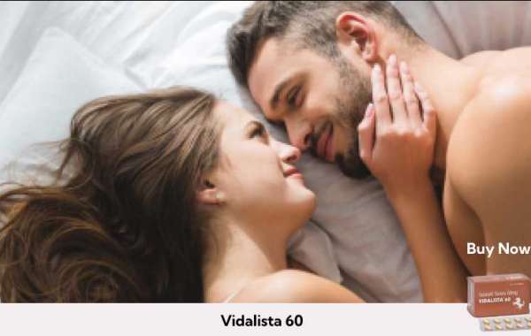 Elevate Your Love Life with Vidalista 60 and a Sexologist's Expertise