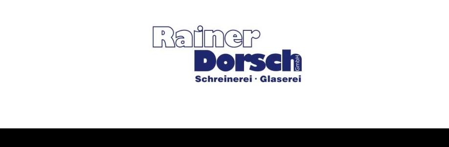 Rainer Dorsch GmbH - Schreinerei · Glaserei Cover Image