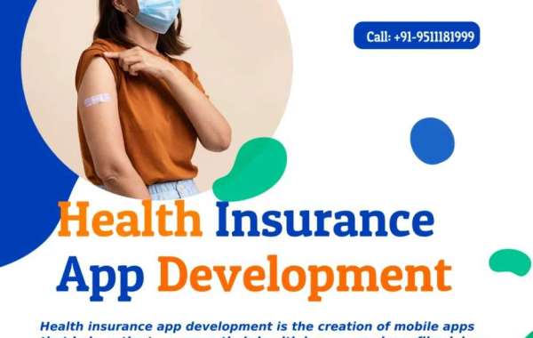 Ensuring Your Health, One App at a Time: The Rise of Health Insurance App Development"