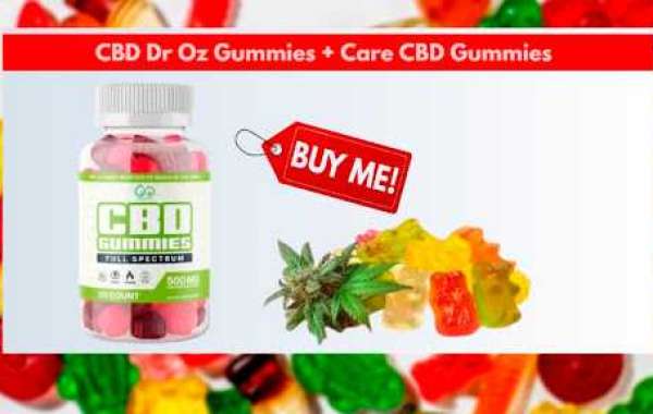"Dr. Oz CBD Gummies: Your Gateway to Natural Health Restoration"