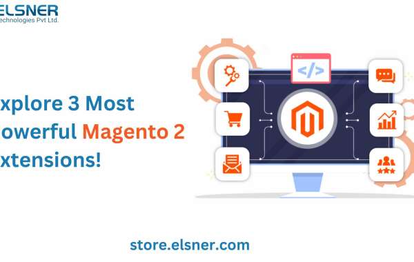 Explore the 3 Most Powerful Magento 2 Extensions!