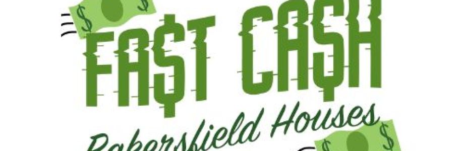 Fast Cash Bakersfield Houses Cover Image