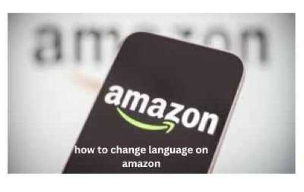 A Step-by-Step Guide to Changing Language on Amazon for a Seamless Experience