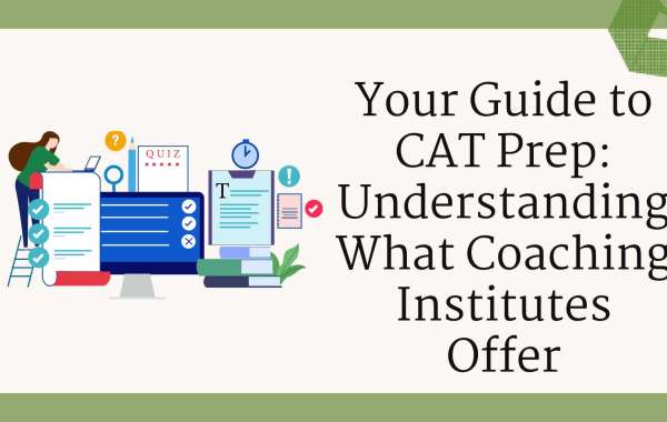 Your Guide to CAT Prep: Understanding What Coaching Institutes Offer