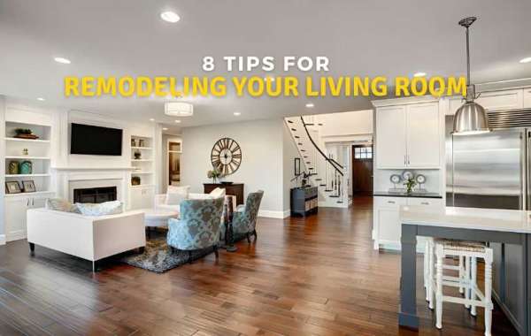 8 Tips for Remodeling Your Living Room