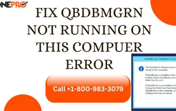 How to Fix QBDBMGRN Not Running On This Computer Error?