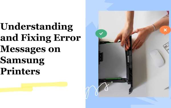 Understanding and Fixing Error Messages on Samsung Printers