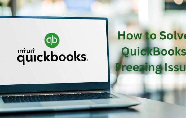 A Comprehensive Guide to Resolving QuickBooks Freezing Issues