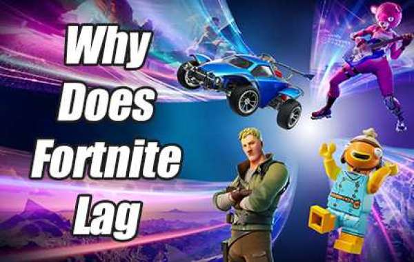 Why Does Fortnite Lag and How to Fix It