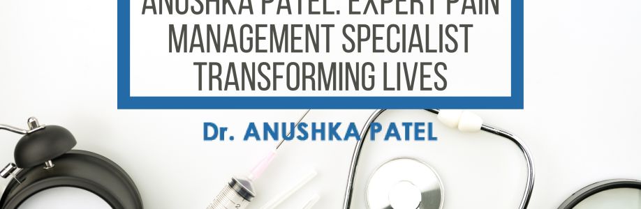 Dr. Anushka Patel Cover Image