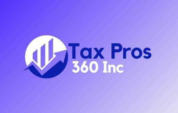 Tax Pros 360 Inc: Your Trusted Tax Solutions Partner