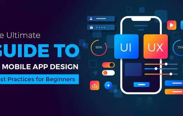 The Ultimate Guide to Mobile App Design: Best Practices for Beginners