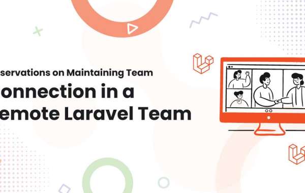 Observations on Maintaining Team Connection in a Remote Laravel Team