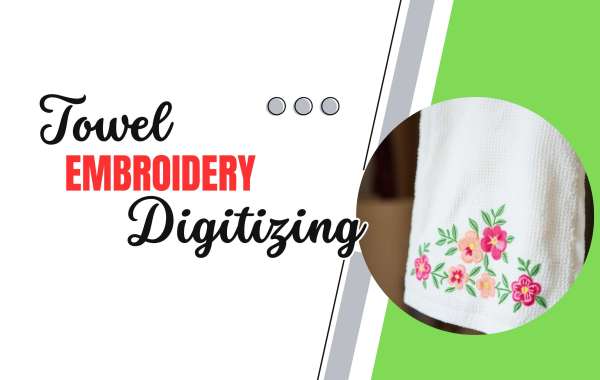 Top-Quality Towel Embroidery Digitizing Services in the USA