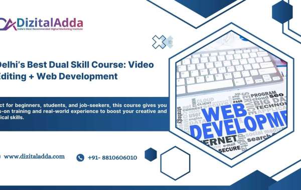Delhi’s Best Dual Skill Course: Video Editing + Web Development