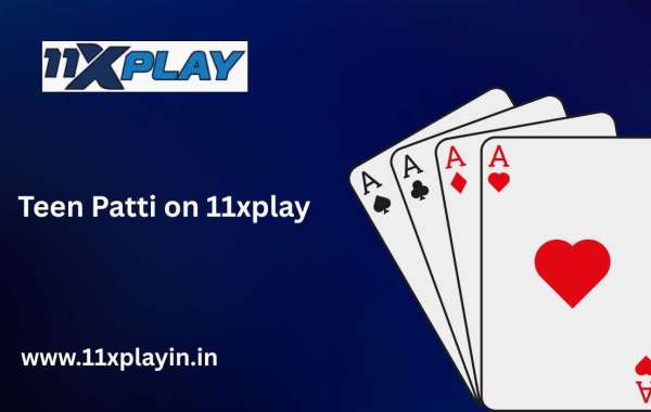 Exploring Teen Patti on 11xplay: Tradition Meets Technology